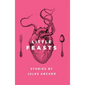 Little Feasts - Paperback