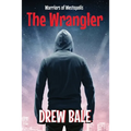 The Wrangler - Paperback