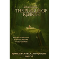 The Plague of Rebirth - Paperback