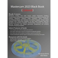 Mastercam 2023 Black Book: 3rd Edition - Hardcover