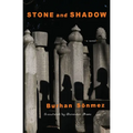 Stone and Shadow - Paperback