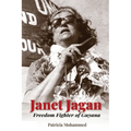 Janet Jagan: Freedom Fighter of Guyana - Paperback