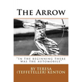 The Arrow - Paperback