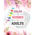 Color by Number for Adults: Guided Biblical Inspiration Adult Coloring Book, A Christian Coloring Book gift card alternative, Christian Religious - Paperback