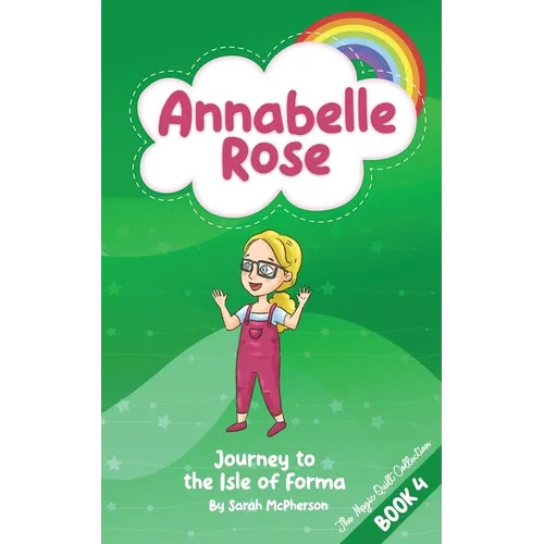 Annabelle Rose - Journey to the Isle of Forma - Paperback