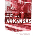 Arkansas Slave Narratives - Paperback