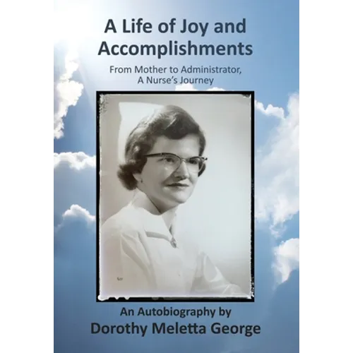 A Life of Joy and Accomplishments - Hardcover