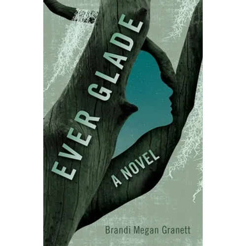 Ever Glade - Paperback