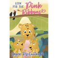 Look for the Pink Ribbons - Hardcover