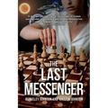 The Last Messenger - Paperback