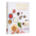 Italy by Ingredient: Artisanal Foods, Modern Recipes - Hardcover