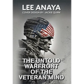 The Untold Warfront of the Veteran Mind - Hardcover