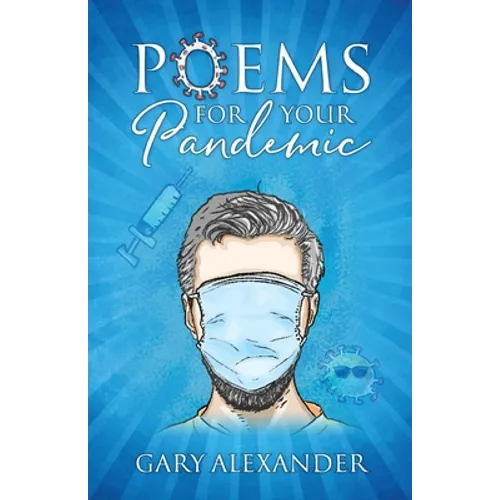 Poems for Your Pandemic - Paperback
