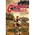 The Cyborg from Earth - Paperback