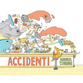 Accident! - Hardcover