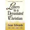 Letters to a Devastated Christian: Healing for the Brokenhearted - Paperback