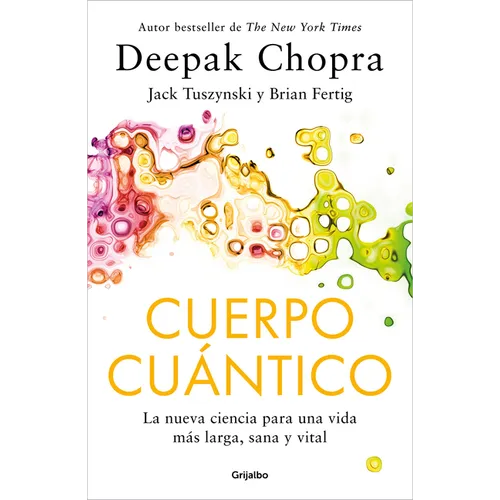 Cuerpo Cuántico / Quantum Body - Paperback