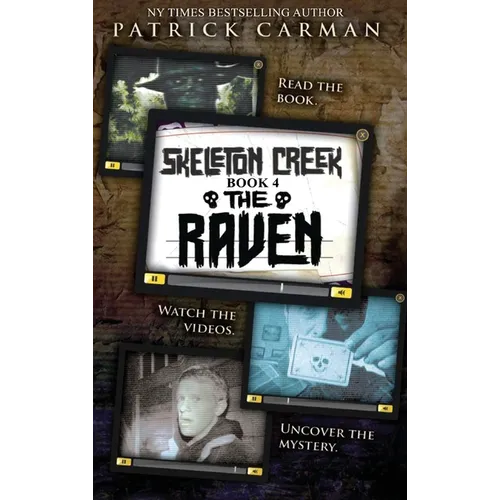 Raven: Skeleton Creek #4 - Hardcover