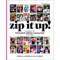 Zip It Up!: The Best of Trouser Press Magazine 1974 - 1984 - Paperback