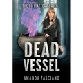 Dead Vessel - Hardcover