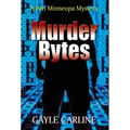 Murder Bytes: A Peri Minneopa Mystery - Hardcover