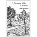 A Thousand Miles to Alabama - Paperback