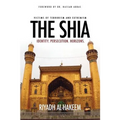 The Shia: Identity. Persecution. Horizons. - Paperback