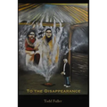 To the Disappearance - Paperback