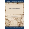Antar: a Bedoueen Romance; VOL IV - Paperback