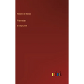 Pierrette: in large print - Hardcover