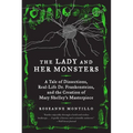 The Lady and Her Monsters - Paperback
