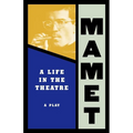Life in the Theatre - Paperback