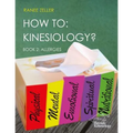How to: Kinesiology? Book 2: Allergies: Book 2: Allergies - Paperback