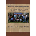 Rhode Island Latino Political Empowerment - Paperback