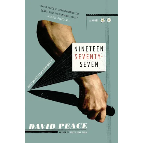 Nineteen Seventy-Seven: The Red Riding Quartet, Book Two - Paperback