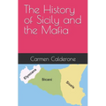 The History of Sicily and the Mafia - Paperback