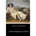 Maxims and Reflections - Paperback