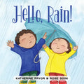 Hello, Rain! - Board Book