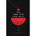 The Town That Jack Built - Paperback