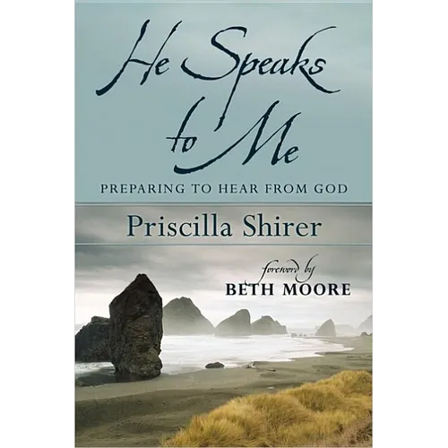 He Speaks to Me: Preparing to Hear from God - Paperback