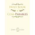 Holy Book of Com-Parables - Paperback