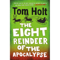 The Eight Reindeer of the Apocalypse - Paperback