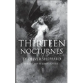 Thirteen Nocturnes - Paperback