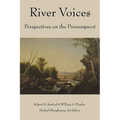 River Voices: Perspectives on the Presumpscot - Paperback