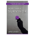 More Than A Survivor - Paperback