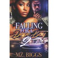 Falling For A Dope Boy 2 - Paperback