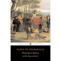 Democracy in America and Two Essays on America - Paperback