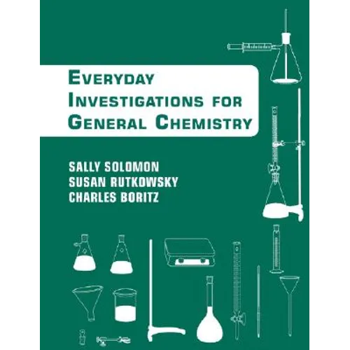Chemistry: An Everyday Approach to Chemical Investigation - Paperback