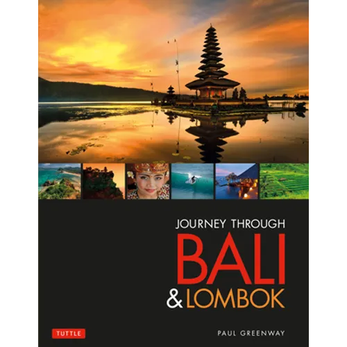 Journey Through Bali & Lombok - Hardcover