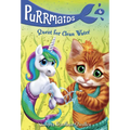Purrmaids #6: Quest for Clean Water - Paperback